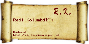 Redl Kolumbán névjegykártya